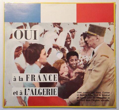  Oui  la France et  l'Algrie  - Disque Souple Blanc 30 Courtenay (45)