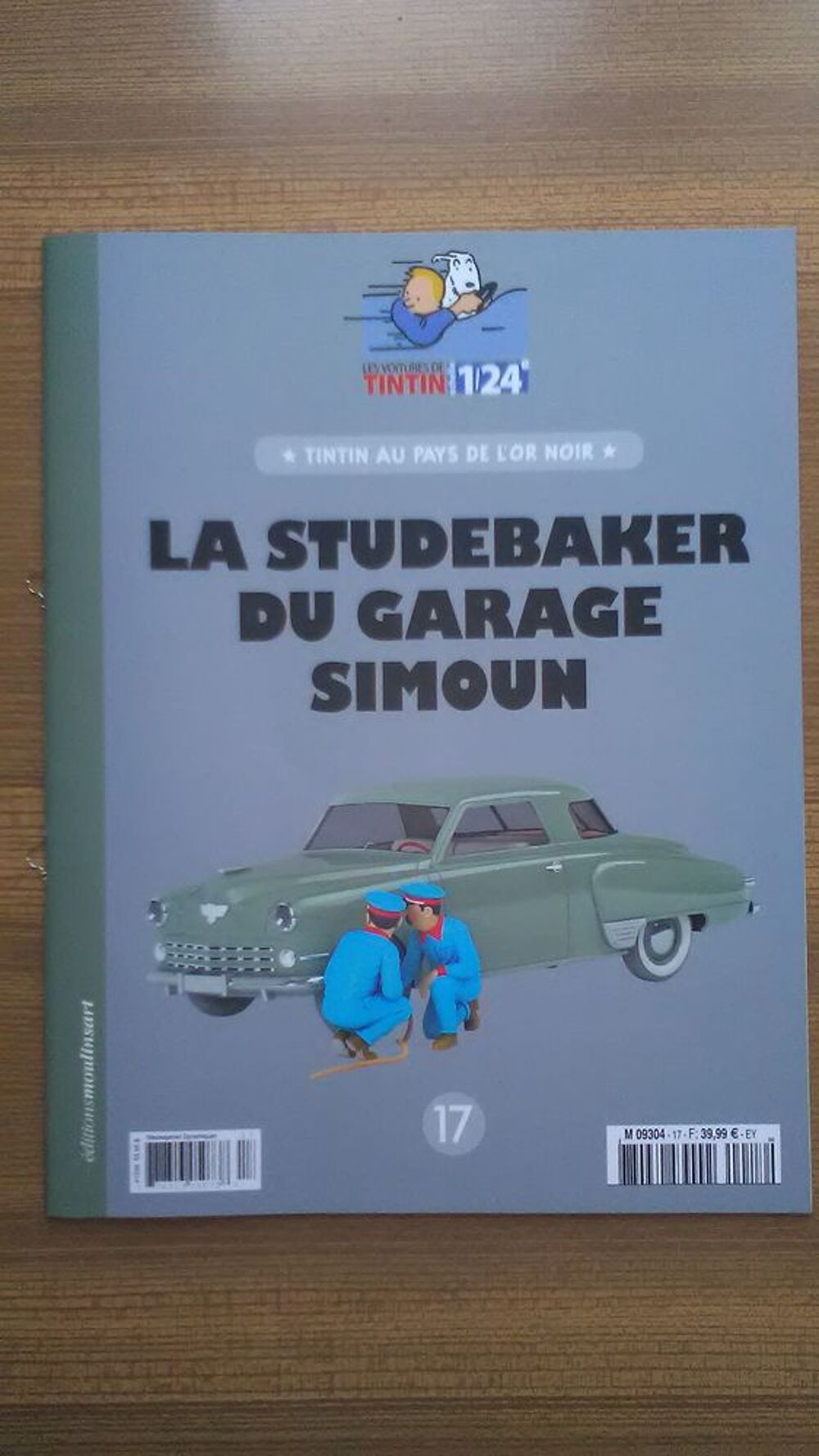 VOITURE DE TINTIN LA N&deg;17 LA STUDEBAKER DU GARAGE SIMOUN 