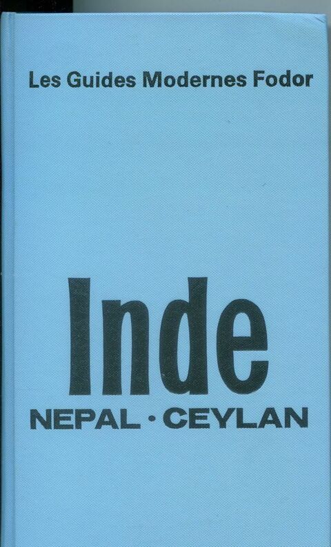 Inde, Népal, Ceylan, les guides modernes Fodor 10 Rennes (35)