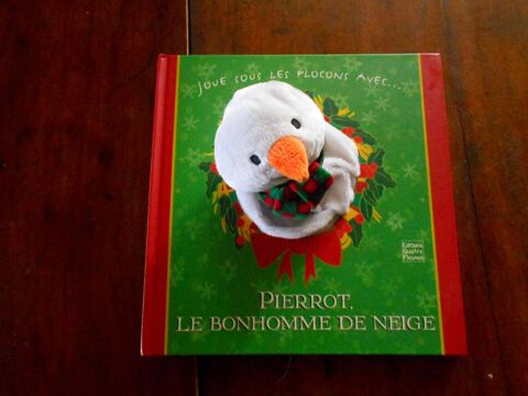 Pierrot le bonhomme de neige (d�s 3 ans) Livre Marionnette 10 Monflanquin (47)
