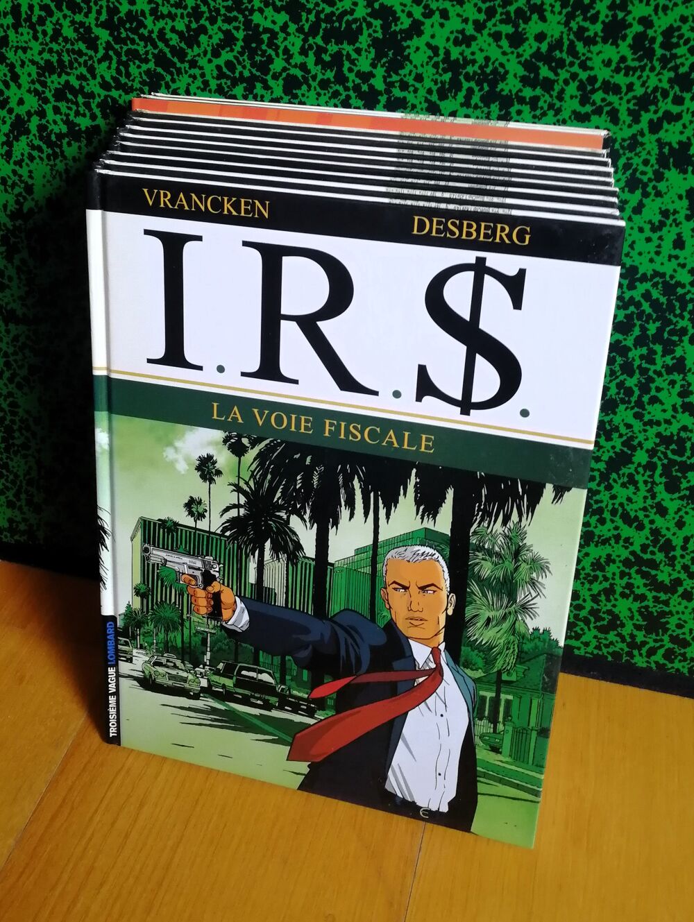 I.R.$. - Lot des albums 1 &agrave; 10 en &eacute;dition originale Livres et BD