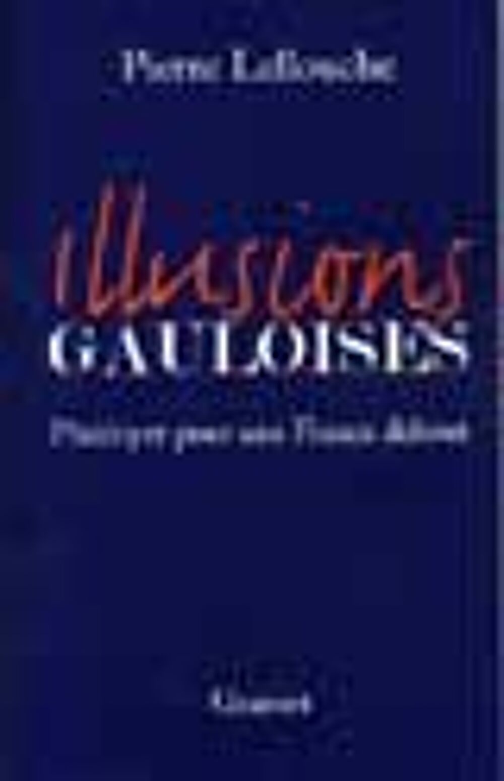 Illusions gauloises Livres et BD