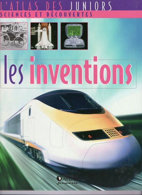 L'Atlas des Juniors: Les inventions - Estelle Ditta 5 Cabestany (66)