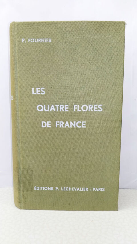 Les quatre flores de France par P. Fournier 95 Vanduvre-ls-Nancy (54)