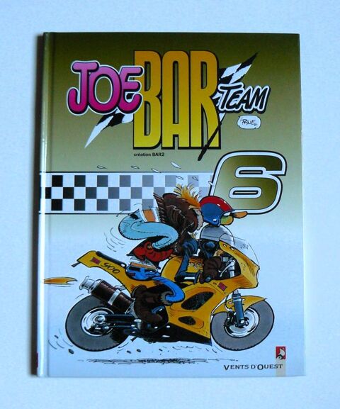 Joe Bar Team : Tome 6 - Fane - Vents d'Ouest - 2011 Argenteuil (95)