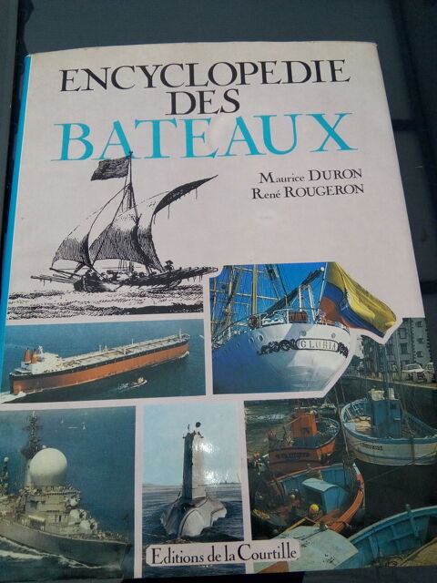 Encyclopdie des bateaux, Editions de la Courtille 10 tampes (91)