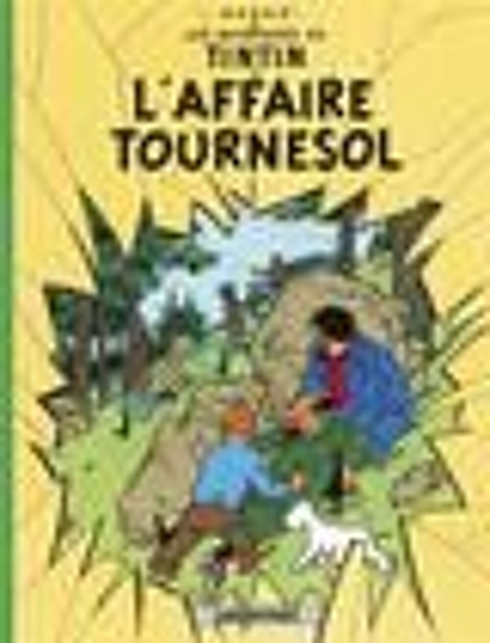 Les aventures de Tintin Tome 18 : l'affaire Tournesol Livres et BD
