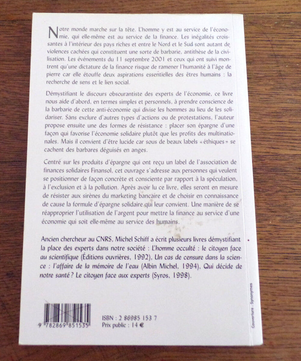 La barbarie financi&egrave;re subir ou agir&nbsp;? Michel Schiff 2002 Livres et BD