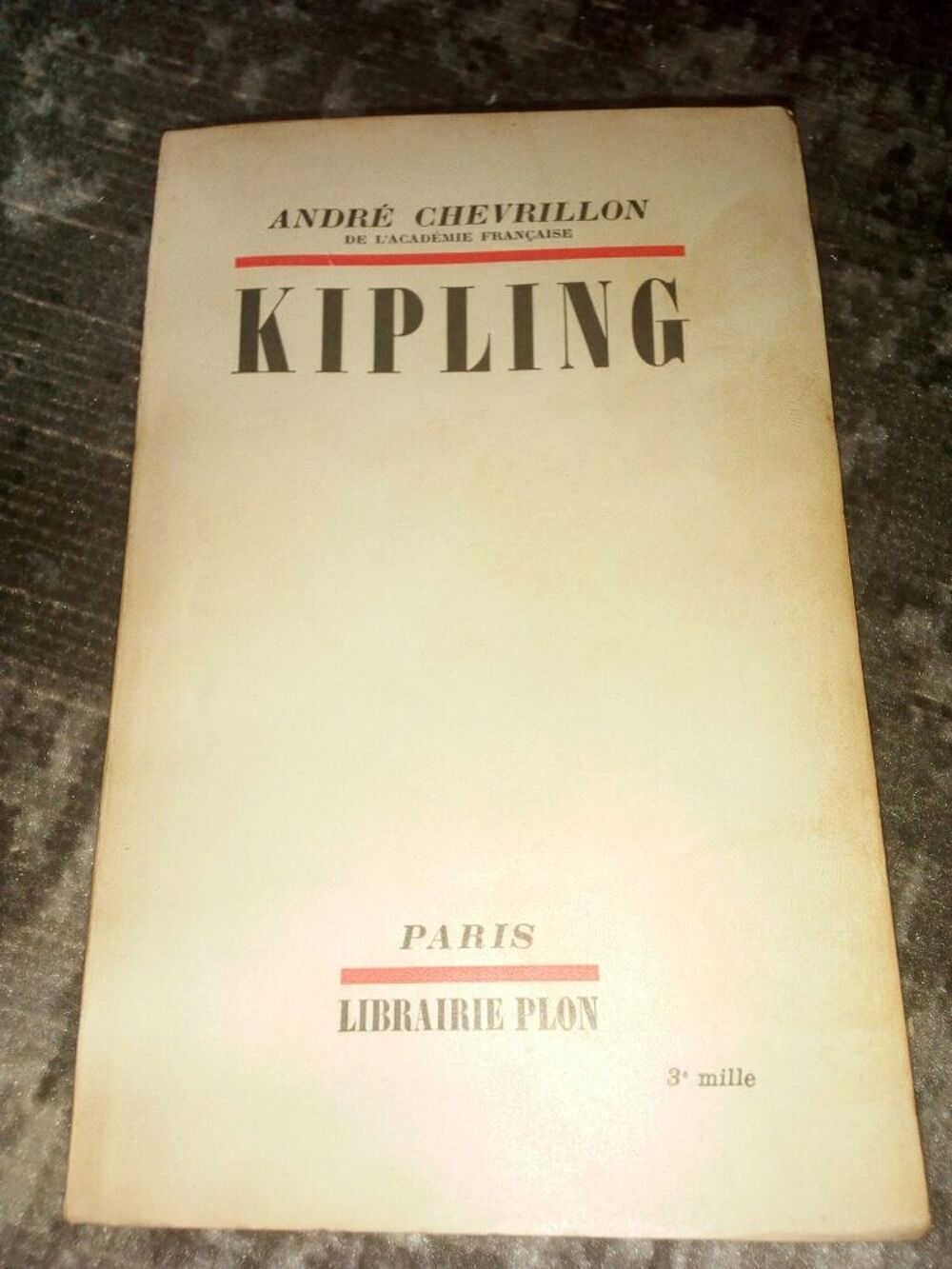 Andr&eacute; Chevrillon Kipling paris librairie plon Livres et BD