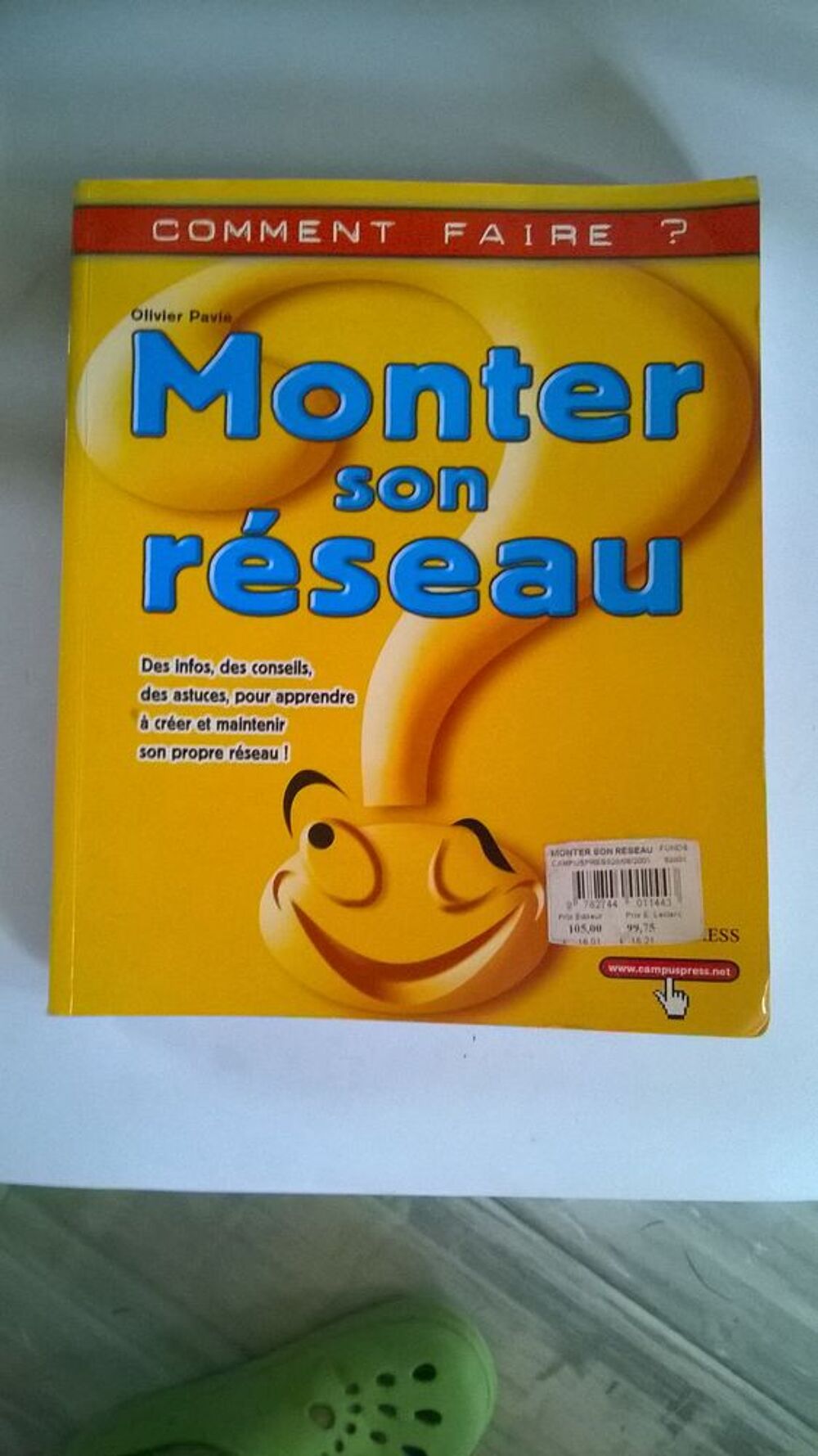 Livre Monter Son Reseau de Olivier Pavie Matériel informatique