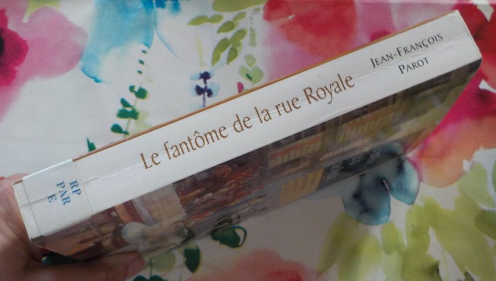 LE FANT&Ocirc;ME DE LA RUE ROYALE Les enqu&ecirc;tes de Nicolas Le Floch Livres et BD