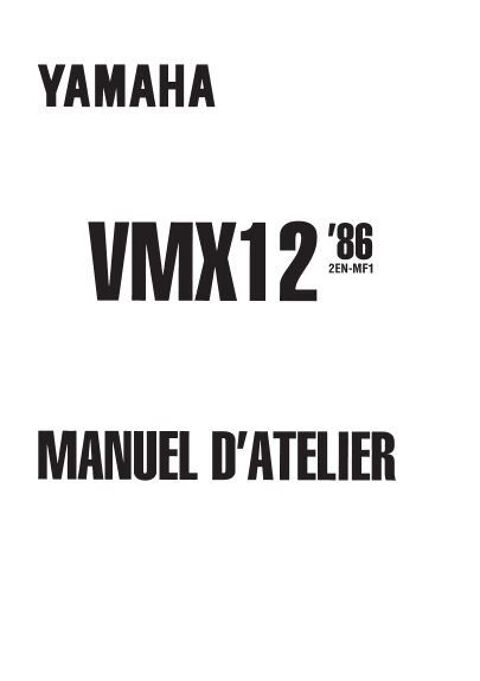 Manuel de rparation Yamaha 1200 Vmax 10 Montpellier (34)