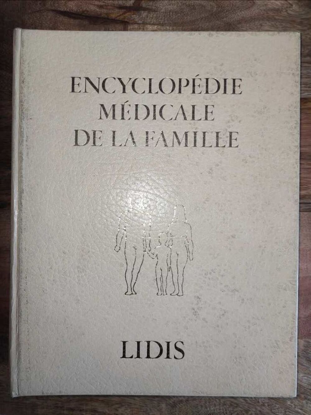 Encyclop&eacute;die M&eacute;dicale de la Famille Vol. 1 Lidis Livres et BD