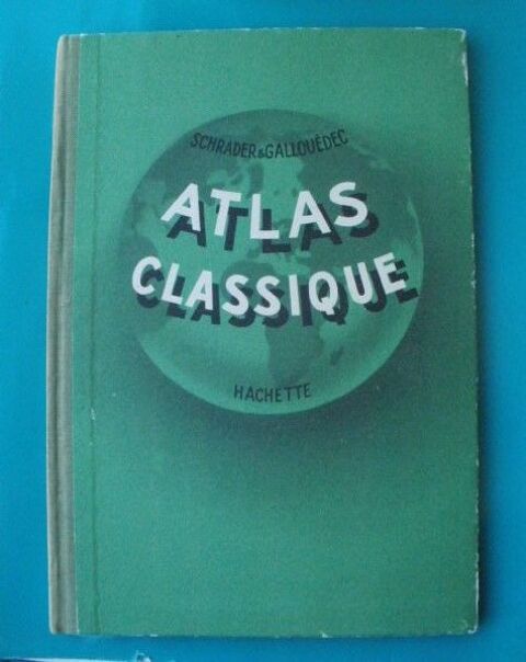 SCHRADER � GALDEC : Atlas classique HACHETTE 1957 7 Montauban (82)