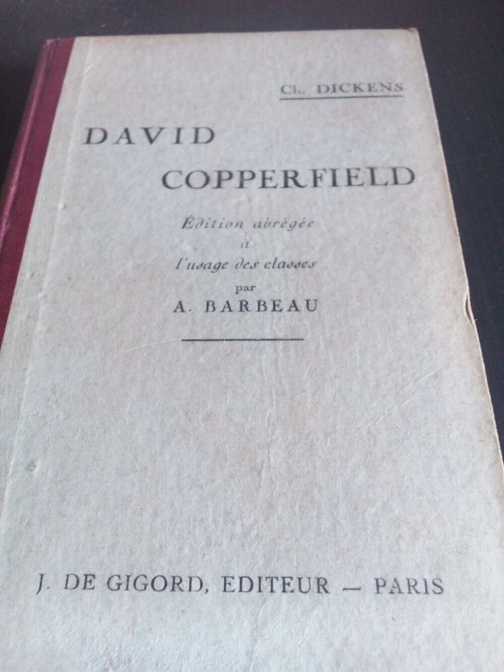 Ch. Dickens David Copperfield 1932 Livres et BD