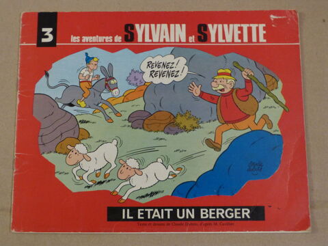 BD SYLVAIN ET SYLVETTE N° 3  IL ETAIT UN BERGER 6 Brest (29)