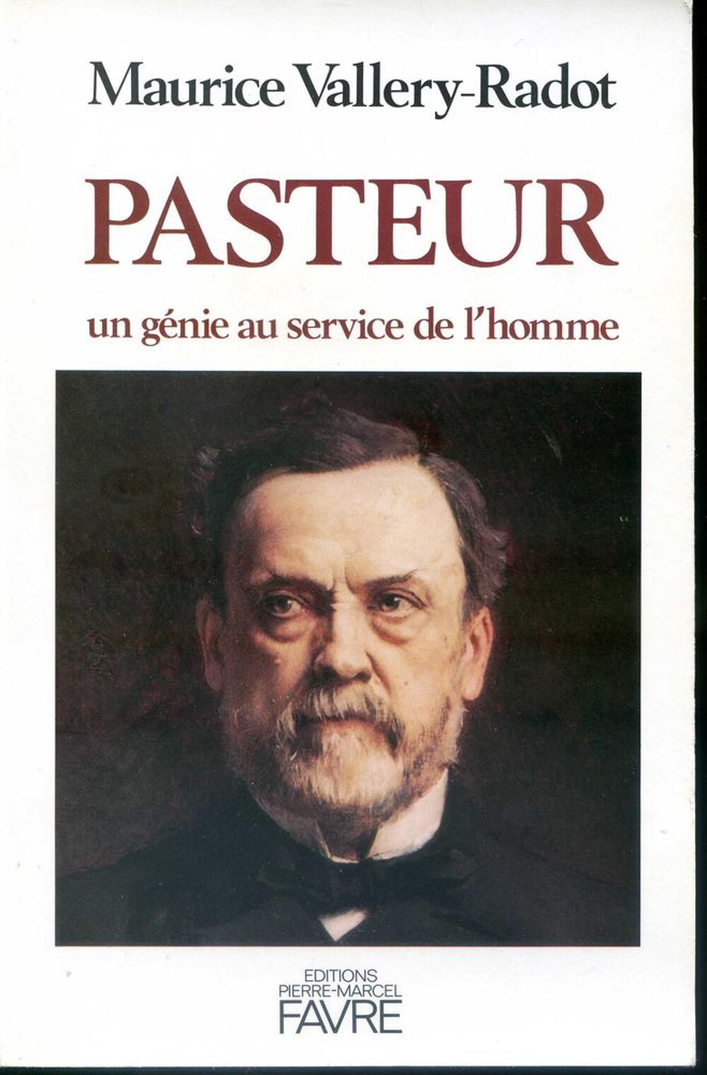 PASTEUR UN GENIE AU SERVICE DE L'HOMME Livres et BD