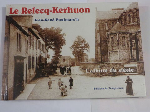 LE RELECQ KERHUON  l album du siecle 13 Brest (29)