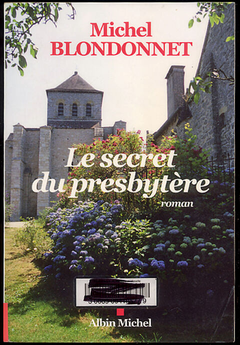 Le secret du presbytre / Michel Blondonnet 5 Antrain (35)
