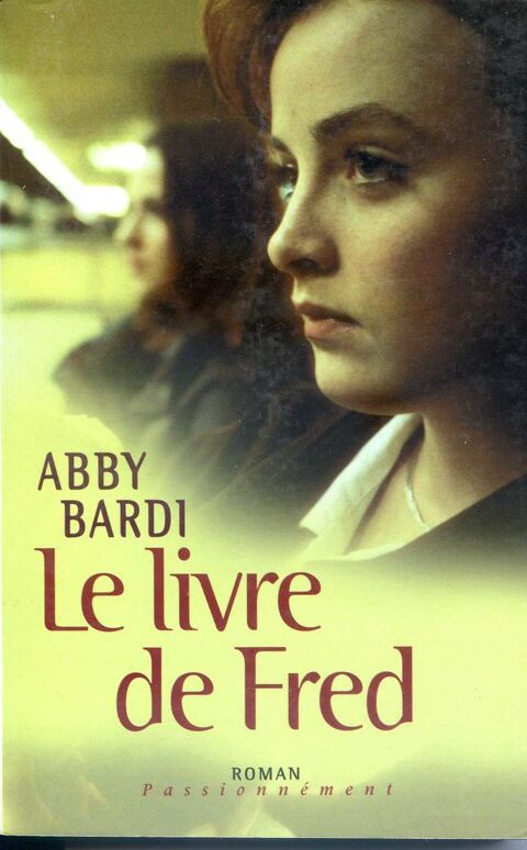 LE LIVRE DE FRED - Abby Bardi, 4 Rennes (35)