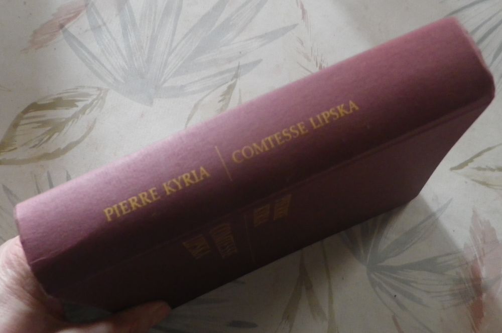 COMTESSE LIPSKA de Pierre KYRIA Ed. France Loisirs Livres et BD