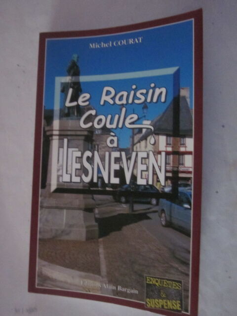 LE RAISIN COULE A LESNEVEN  policier  BRETON BARGAIN 4 Brest (29)