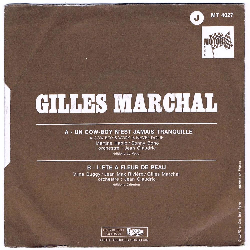 GILLES MARCHAL -45t- UN COW-BOY N'EST JAMAIS TRANQUILLE-1972 CD et vinyles