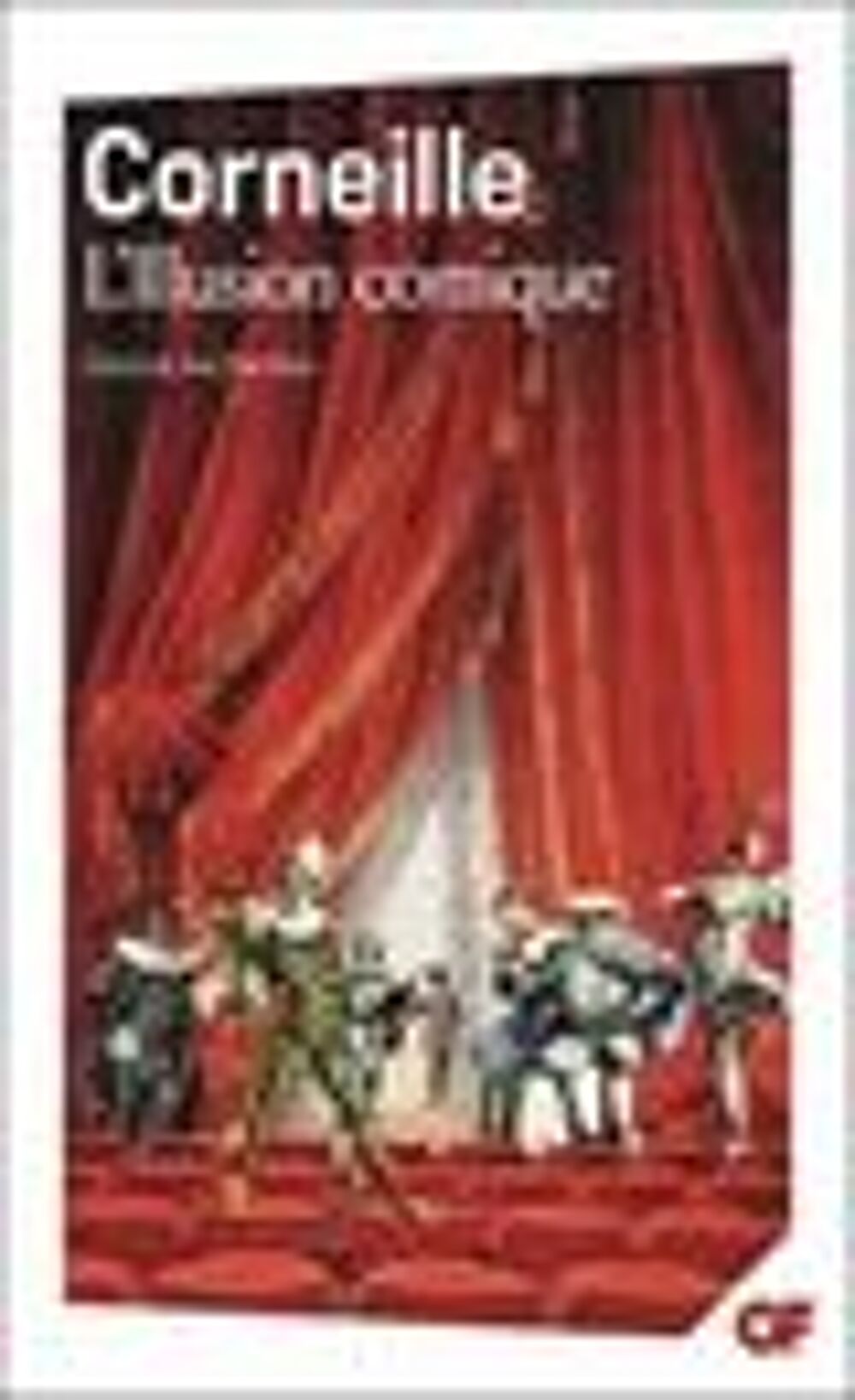L'illusion comique "Corneille " Livres et BD