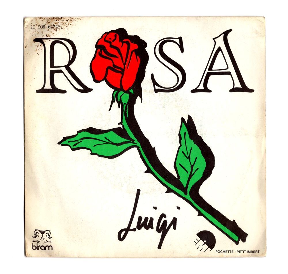 SP LUIGI : Rosa - BIRAM 2C008-64.345 - 1981 - B&eacute;n&eacute;lux CD et vinyles