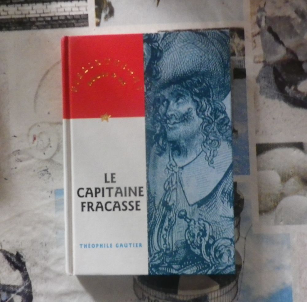 LE CAPITAINE FRACASSE de Th&eacute;ophile GAUTIER Biblio Rouge &amp; Or Livres et BD