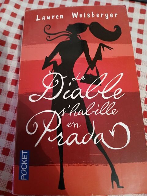 LIVRE LE DIABLE S'HABILLE EN PRADA
POCKET
N� 12476
3 Triel-sur-Seine (78)