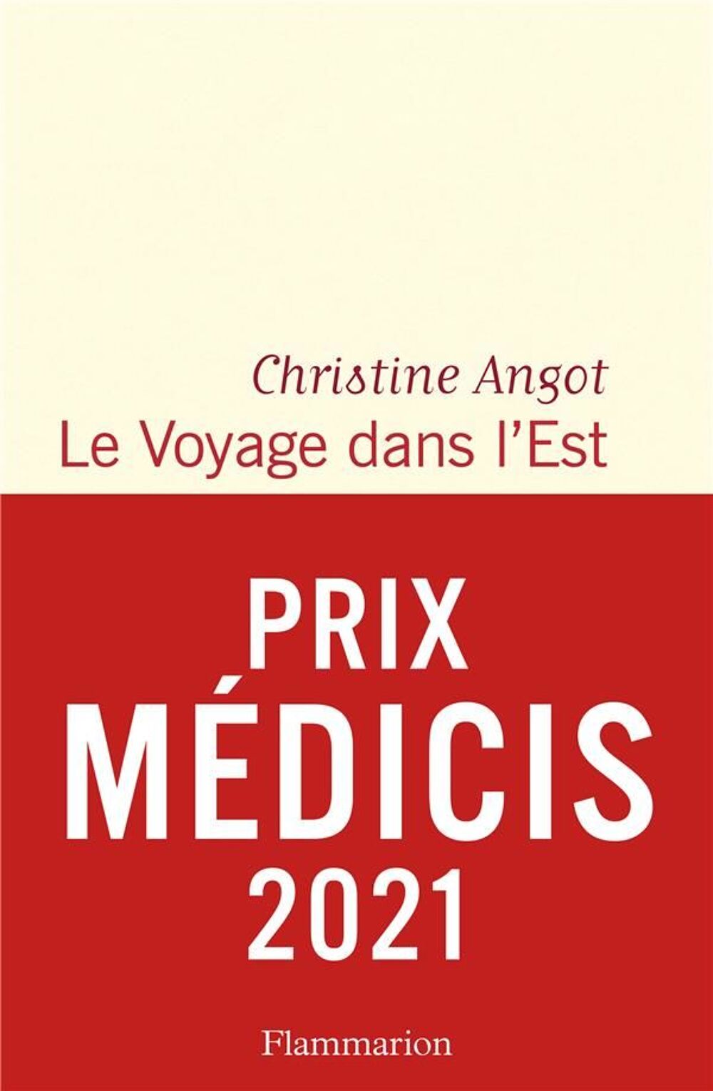 Le voyage dans l'Est Christine angot Livres et BD