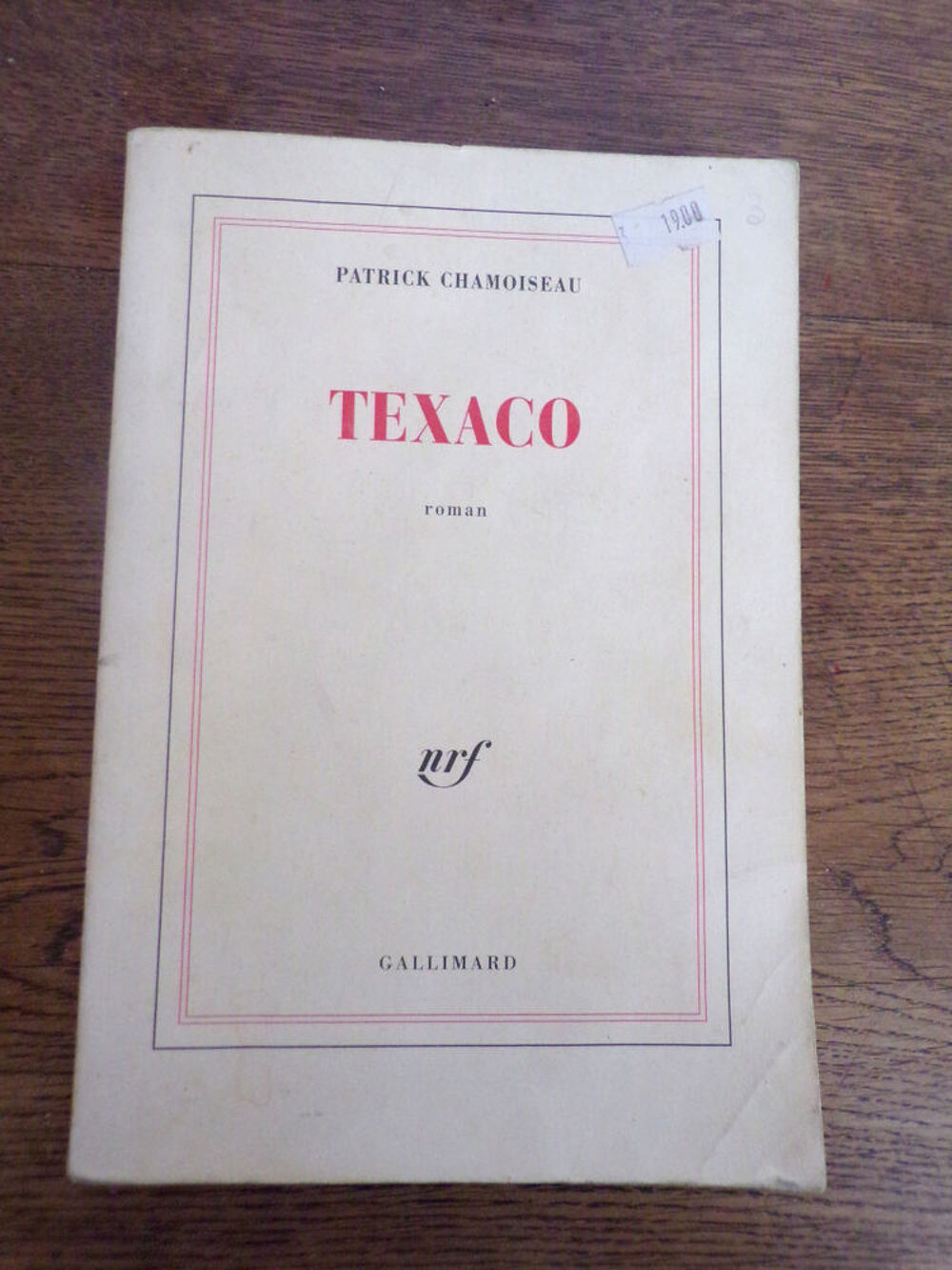 Texaco Patrick Chamoiseau &eacute;dition Gallimard nrf roman 1992 Livres et BD