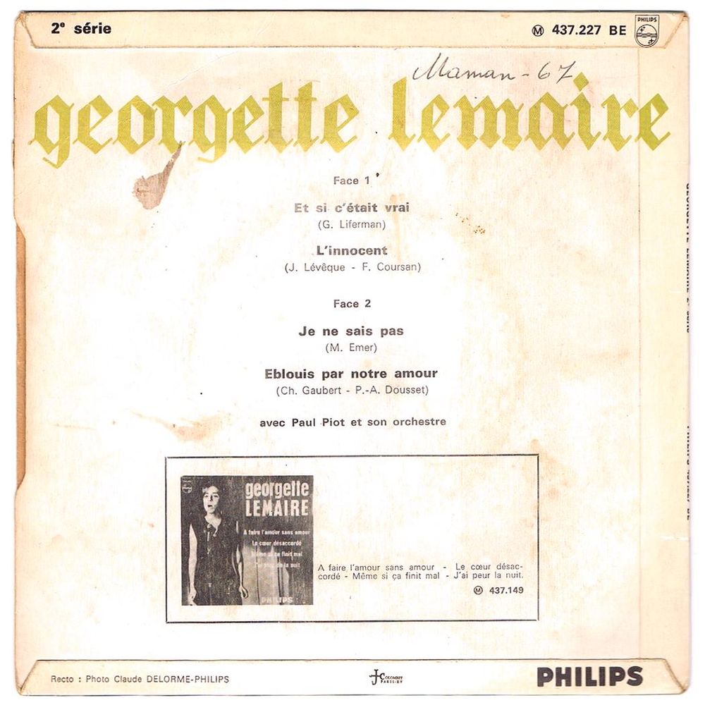 GEORGETTE LEMAIRE -45t 2&egrave; S&eacute;rie-ET SI C'ETAIT VRAI-BIEM 1966 CD et vinyles