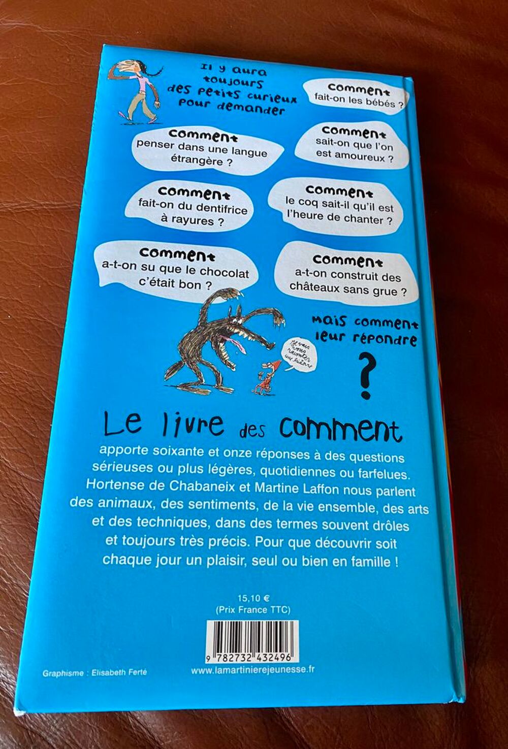 Le livre des comment. Broch&eacute;. 96 pages. Pour enfants. Livres et BD