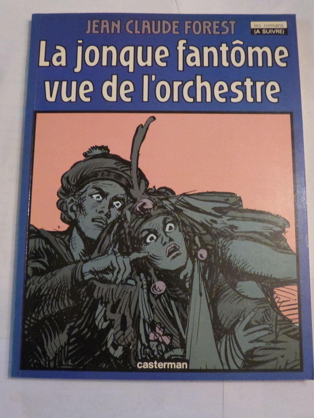 BD - LA JONQUE FANTOME VUE DE L' ORCHESTRE edition originale 