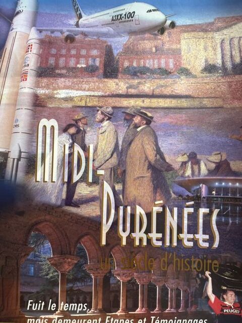 Midi-Pyr�nn�es  Un si�cle d'histoire 12 Lafitte-Vigordane (31)