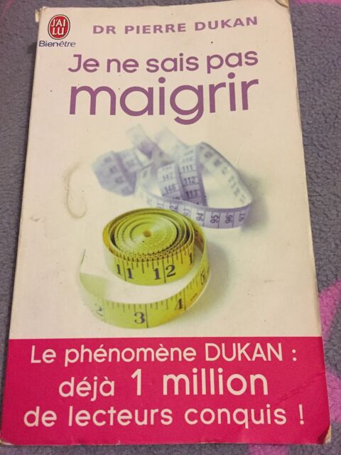 je ne sais pas maigrir  Dr PIERRE DUKAN 3 Saint-Genis-Laval (69)