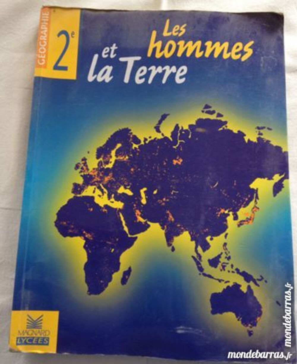 Les hommes et la terre g&eacute;ographie 2&egrave;me Livres et BD