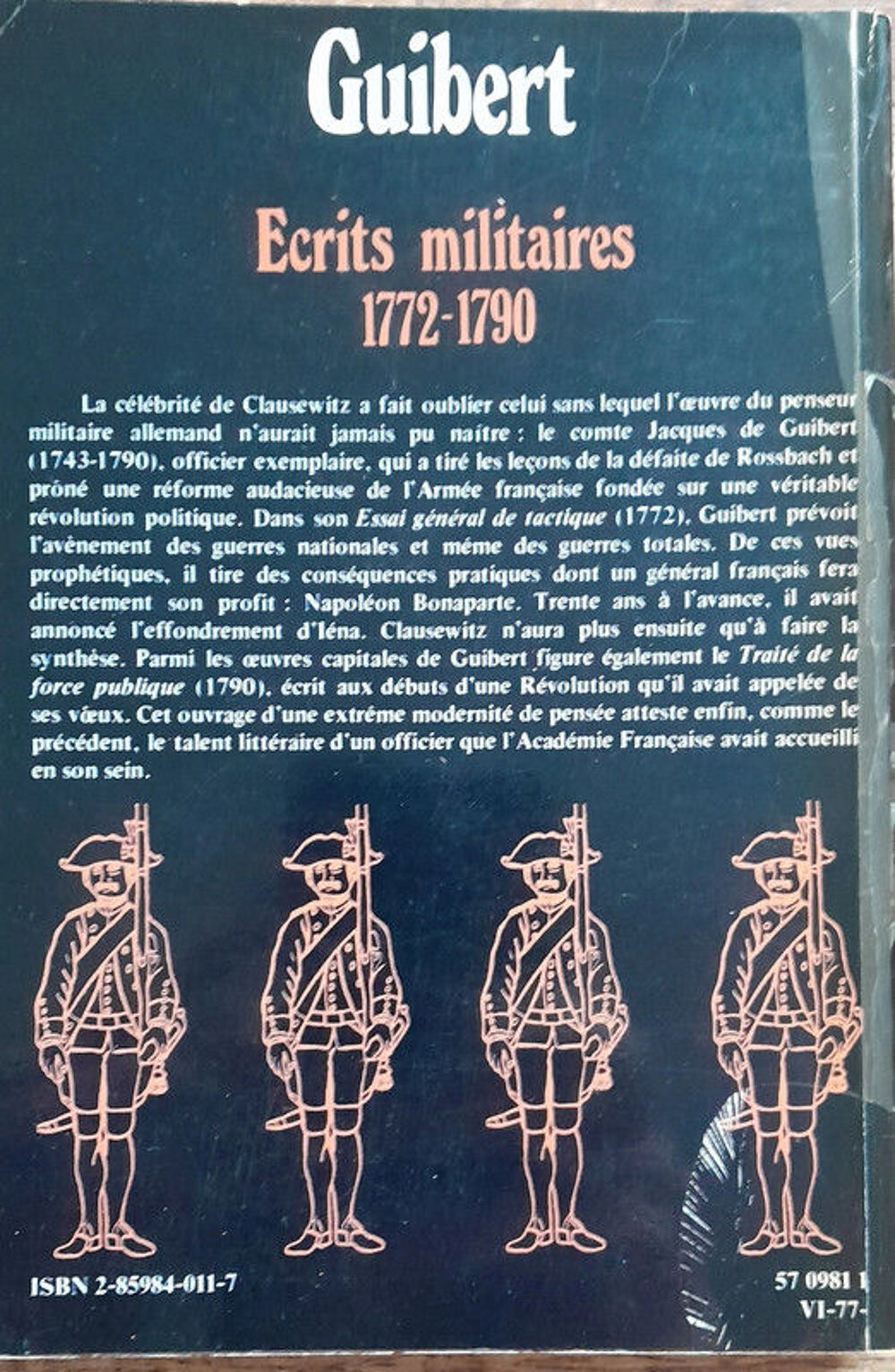 Ecrits militaires 1772 - 1790 - Guibert Livres et BD
