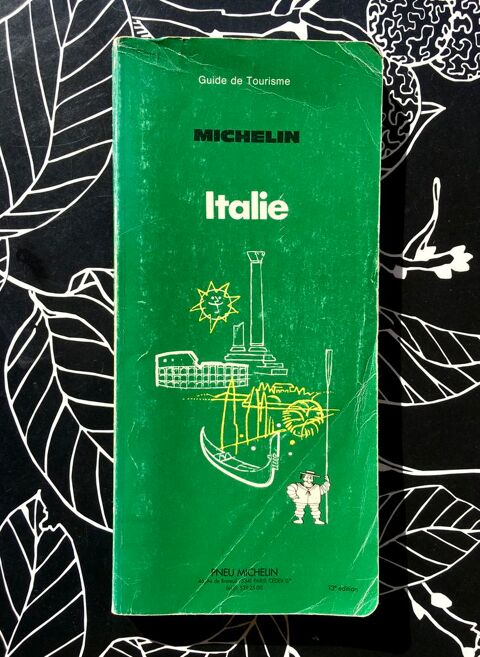 ITALIE - Guide vert Michelin, 259 pages ; Tr�s bon �tat 3 L'Isle-Jourdain (32)