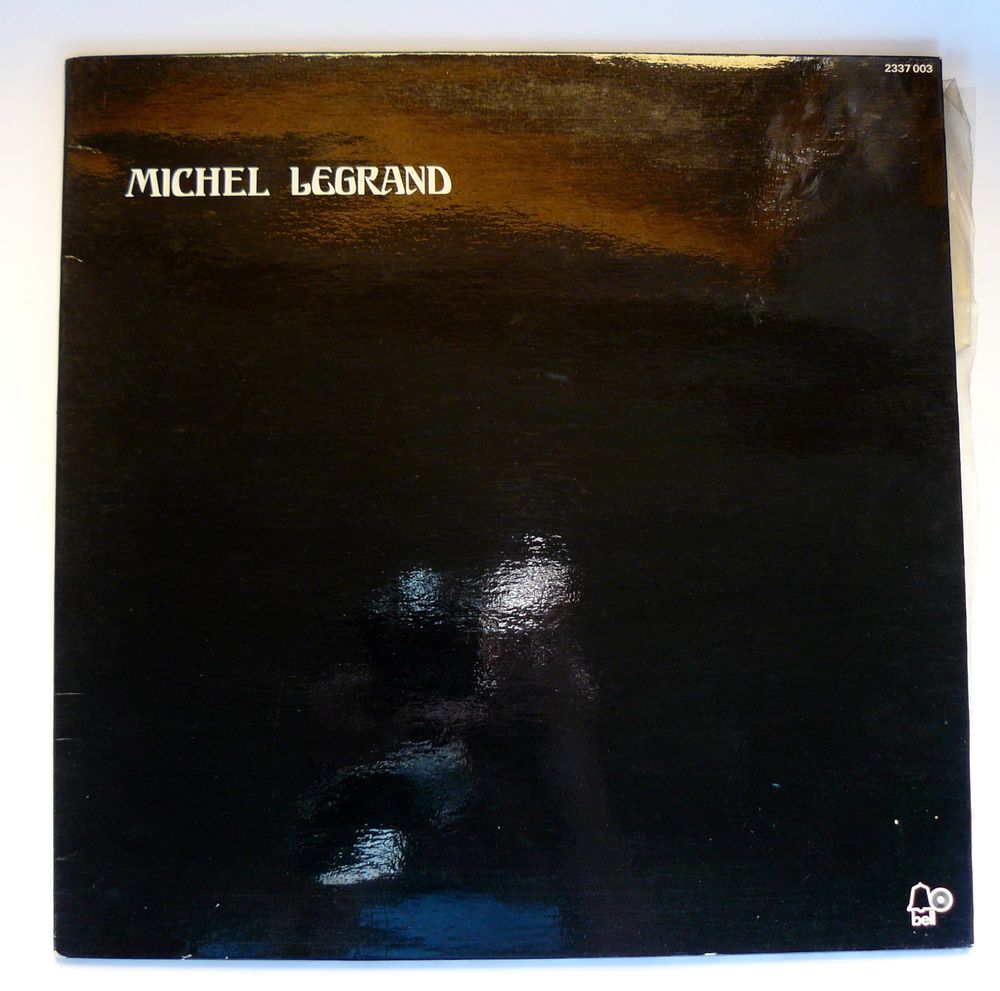 LP Michel LEGRAND : Les premi&egrave;res amours - Bell 2337 003 CD et vinyles