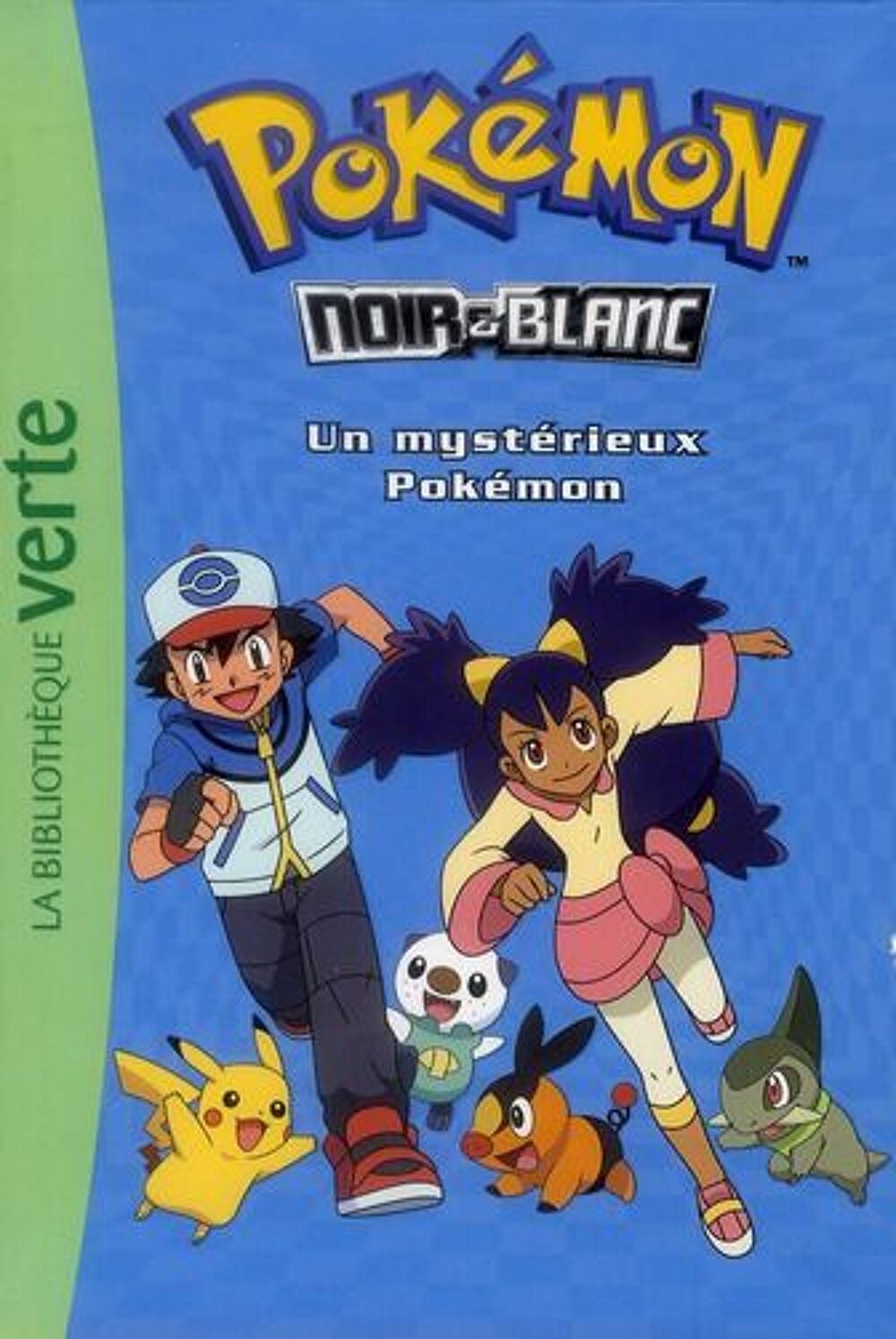 bibliotheque verte - Pok&eacute;mon t.2 : le myst&eacute;rieux Pok&eacute;mon Livres et BD