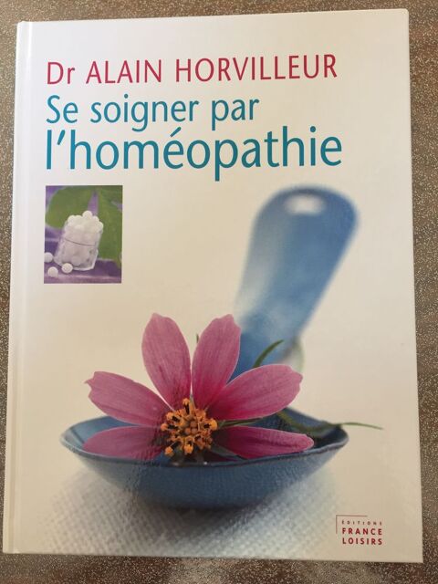 Livre : Se soigner par l'homéopathie 10 Nîmes (30)