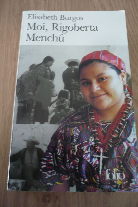 MOI RIGOBERTA MENCHU,  la révolution au Guatemala (1999) 3.8 Pessac (33)