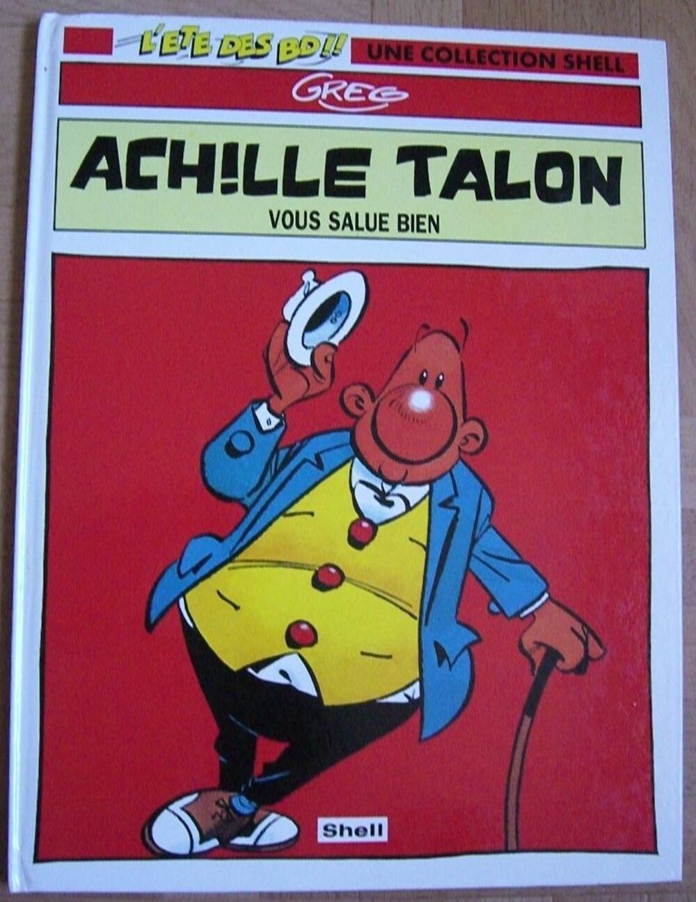 BD "Achille Talon vous salue bien" (Greg) Livres et BD