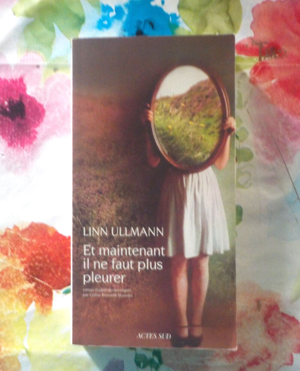 ET MAINTENANT IL NE FAUT PLUS PLEURER de Linn ULLMANN Livres et BD