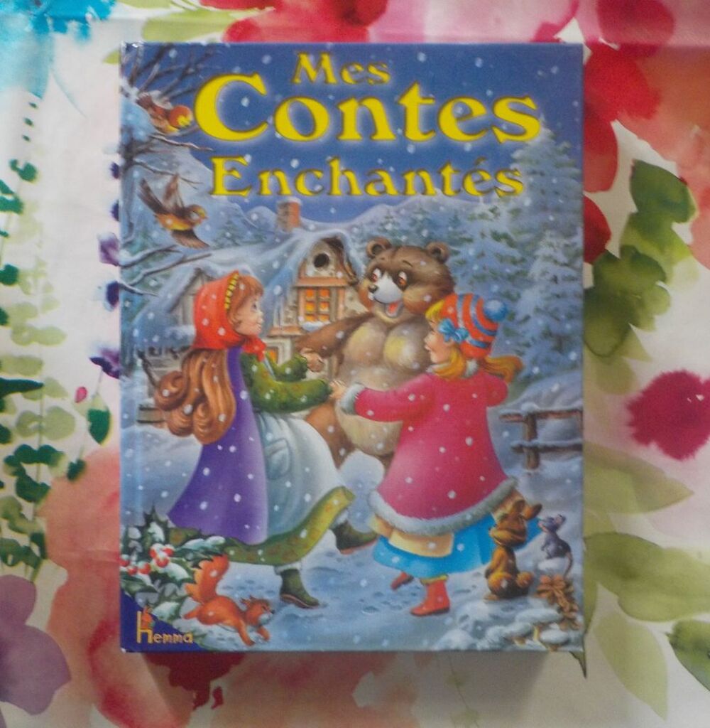 MES CONTES ENCHANTES n&deg;2 Ed. Hemma Livres et BD