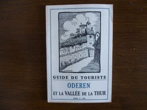 ODEREN ET LA VALLEE DE LA THUR .  DE CAMILLE KOCH .  1933 .  7 Urb�s (68)