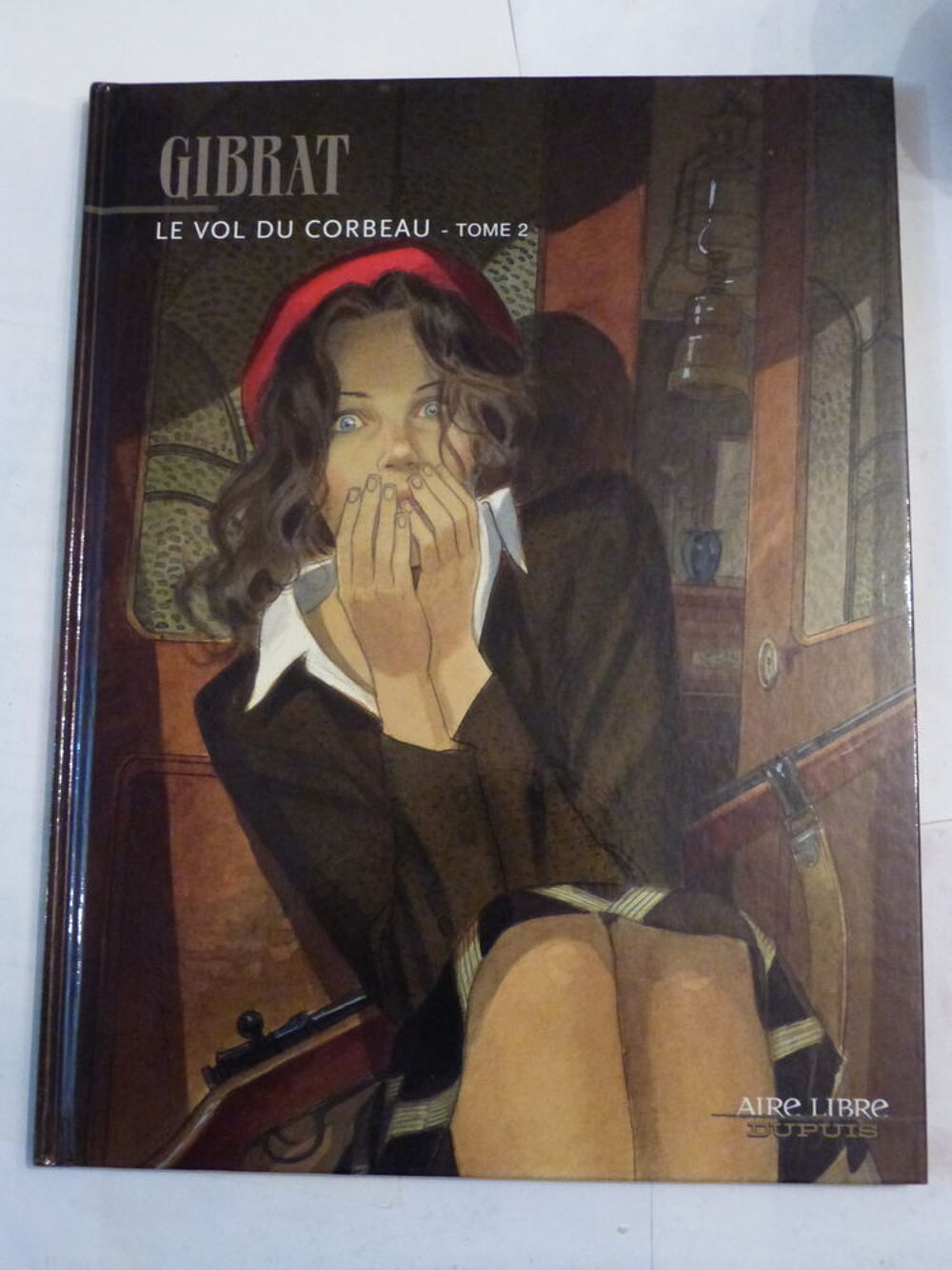 BD - LE VOL DU CORBEAU - tome 2 - edition originale 